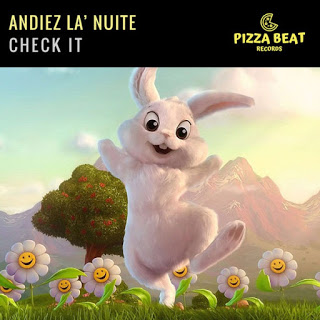 andiez la nuite check it single 2019 lagubebass andiez la nuite check it single 2019 lagubebass