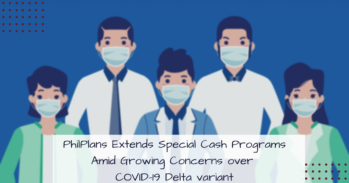 Made It Through Mum EXTENDED! PHILPLANS' SPECIAL CASH PROGRAMS Amid