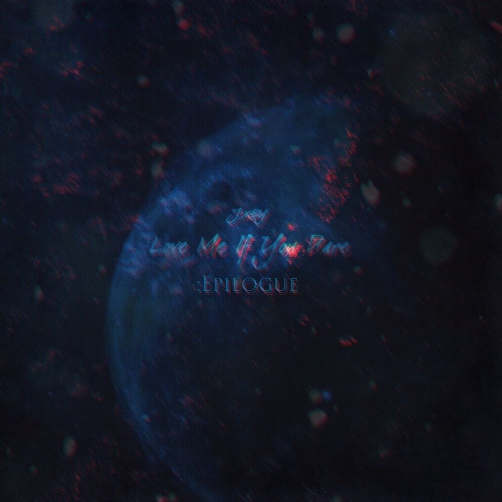 J;KEY – LOVE ME IF YOU DARE (Epilogue) – EP