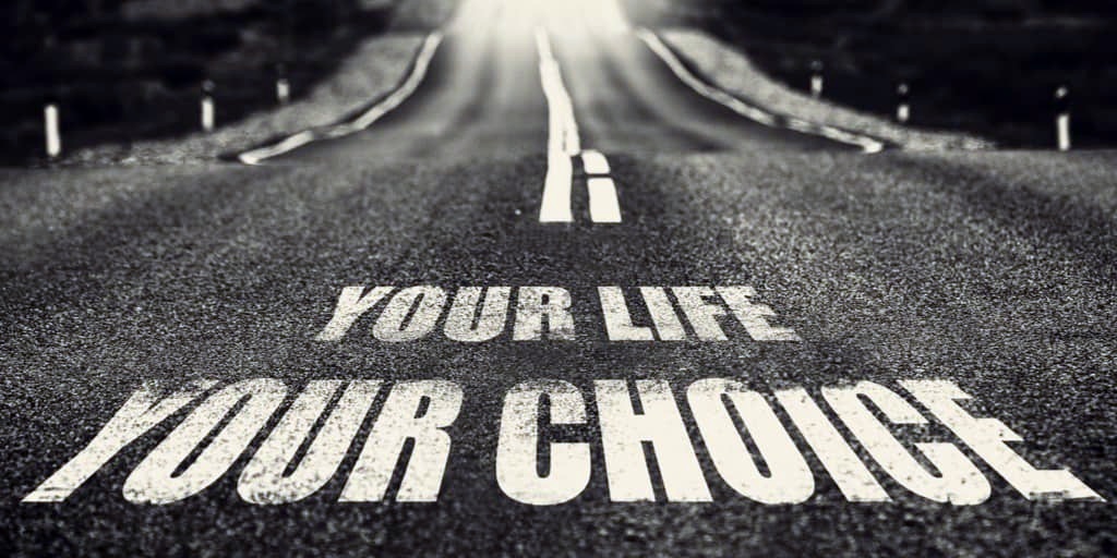 Choice matter. Tough choice. Weakness is a choice. Make your choice.