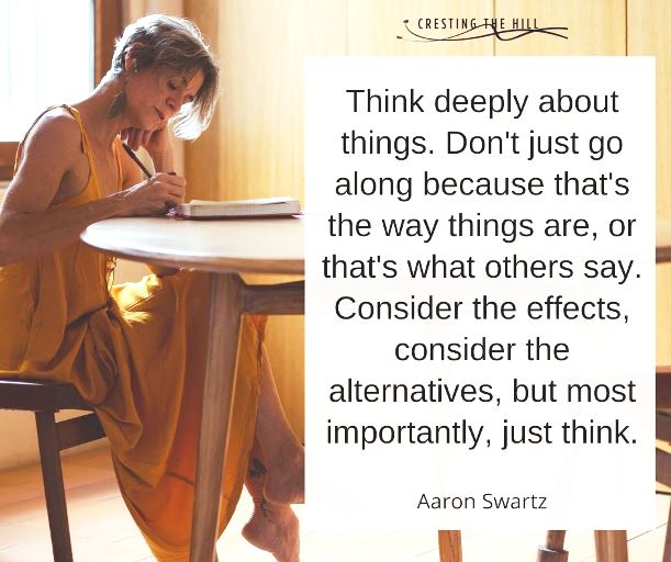 SIMPLE LIVING, HIGH THINKING IN THE SECOND HALF OF LIFE Cresting The Hill