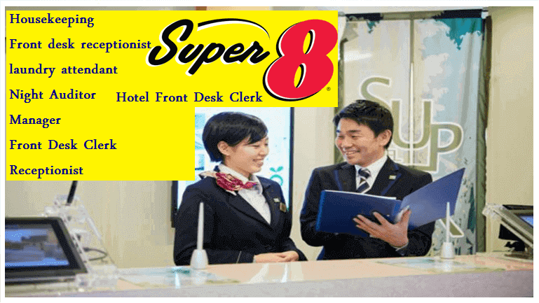 Super 8 Hotel Job Opportunities Usa Apply Now Worldswin Find