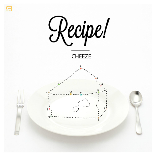 CHEEZE – Recipe!