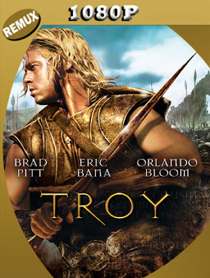 Troya [Director’s Cut] (2004) BDRemux [1080p] Latino [GoogleDrive] [MasterAnime]