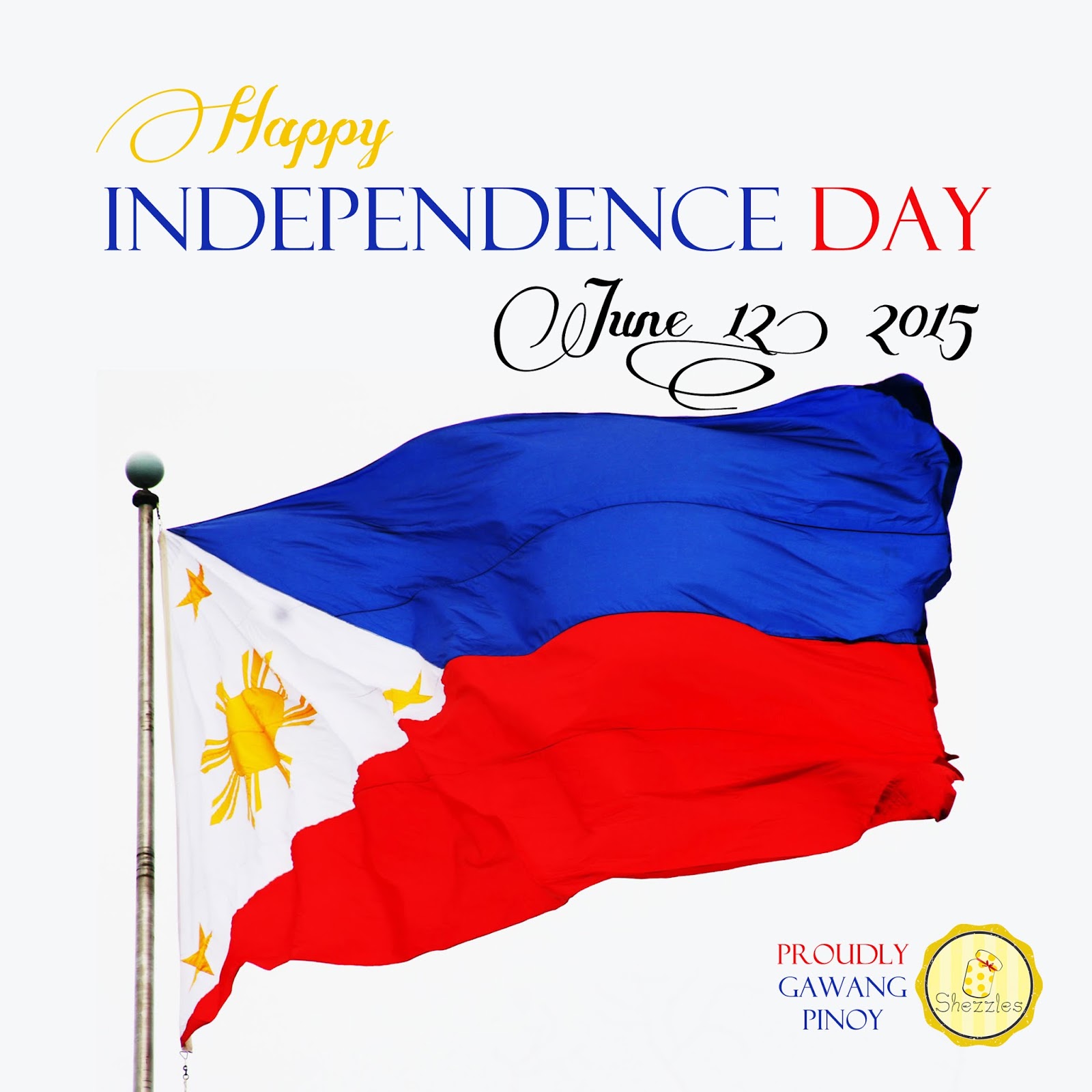 Shezzles Cakes And Pastries Happy Independence Day Philippines