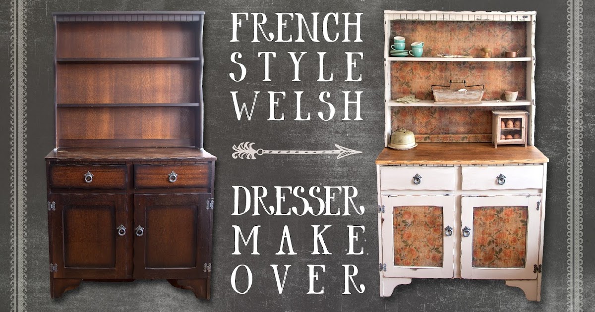 A Handmade Cottage Up Cycle Project French Style Welsh Dresser