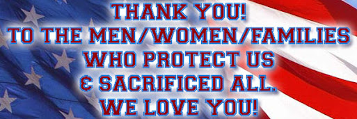 HAPPY MEMORIAL DAY - THANK YOU TO THE MEN/WOMEN/FAMILIES WHO PROTECT US & SACRIFICED ALL. WE LOVE YOU!