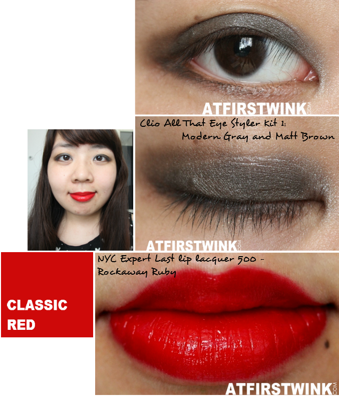 Makeup look 4: Classic Red (used: Clio That Eye Styler Kit 1 (Modern Gray and Matt Brown eyeshadows) and NYC Expert Last lip lacquer 500 - Rockaway Ruby)