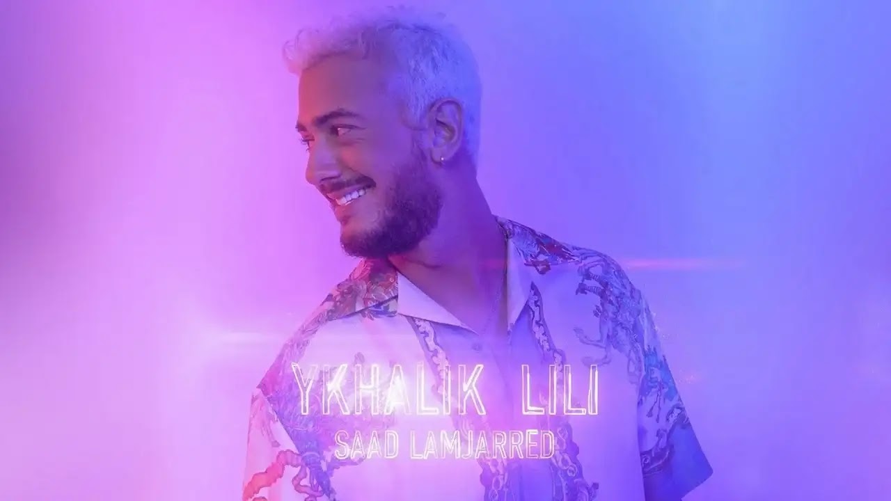 saad Lamjarred - سعد لمجرد saad Lamjarred - سعد لمجرد