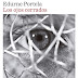 Los ojos cerrados, reseña del último libro de Edurne Portela