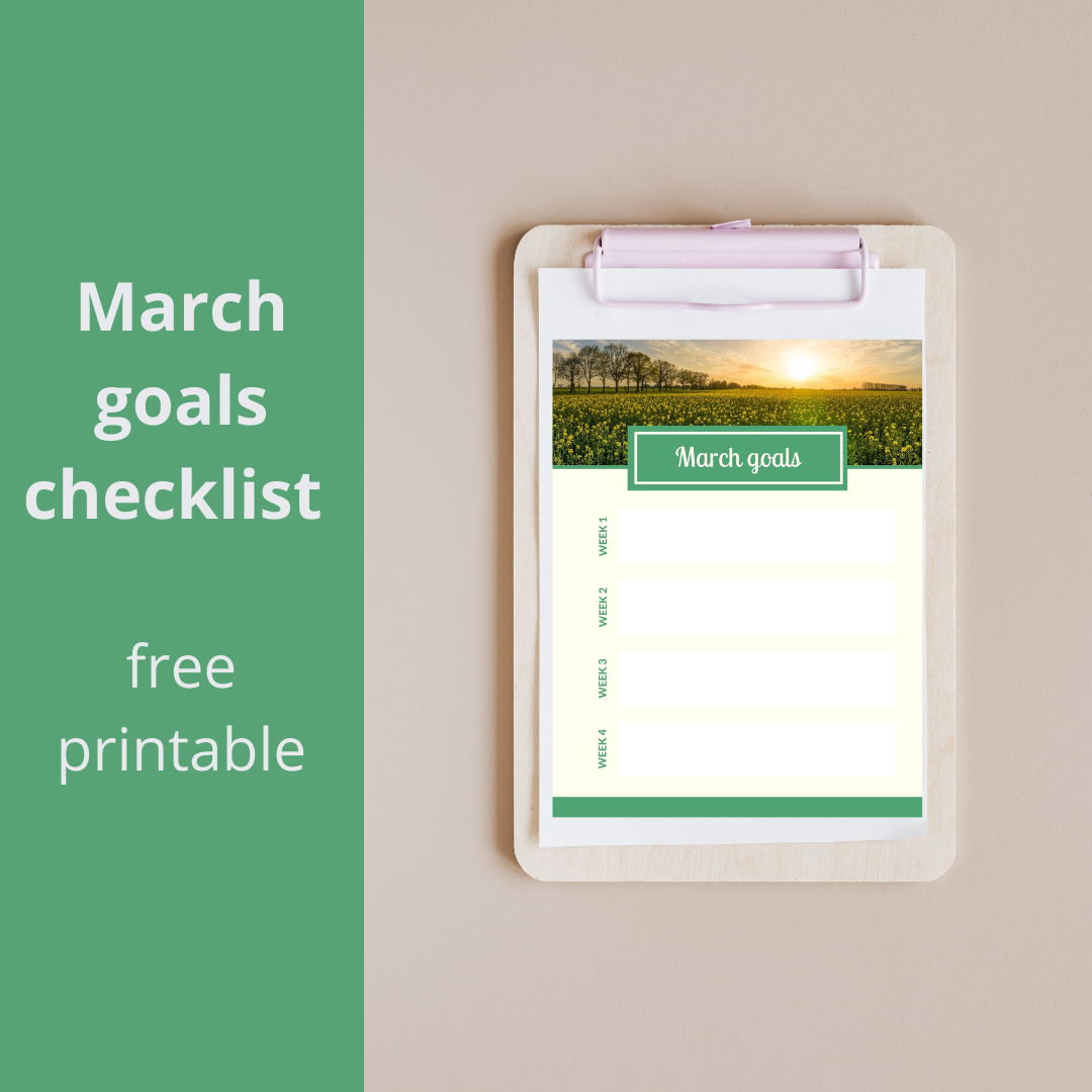 March goals checklist free printable Keeping it Real