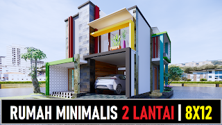 model rumah minimalis 2 lantai 8x12 - desain rumah minimalis