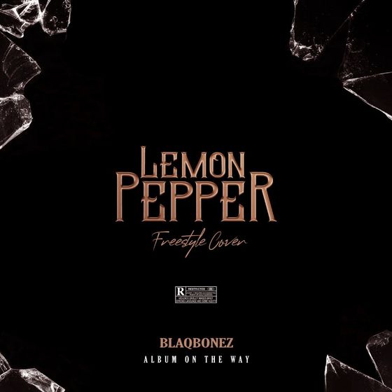 MUSIC: Blaqbonez – Lemon Pepper (Freestyle Cover)