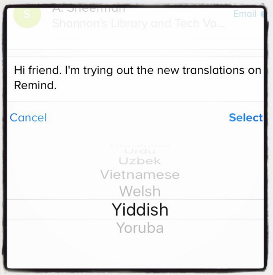 The Library Voice Remind Translate Has Expanded To 90 Languages Tying Our Communities