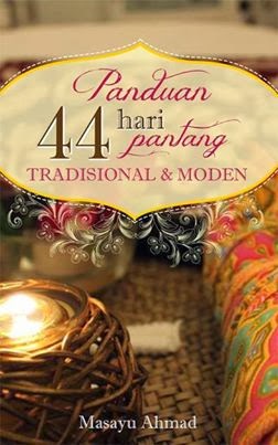 EBOOK PANDUAN 44 HARI PANTANG TRADISIONAL & MODEN