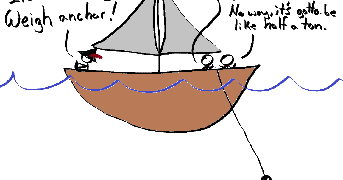True Story Weigh Anchor