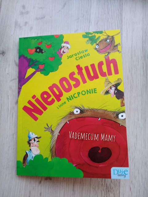 Nieposłuch i inne nicponie - przewrotna akcja dla najmłodszych!