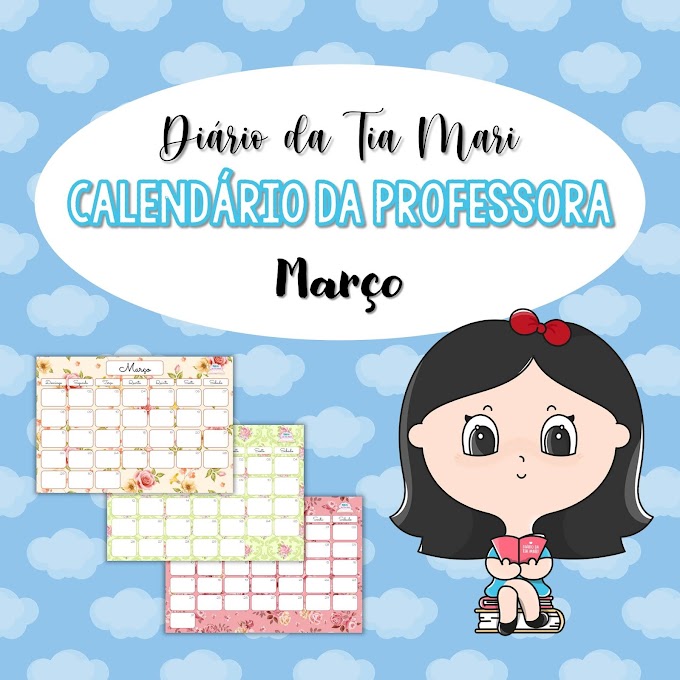 Calendário da Professora - Março/2020