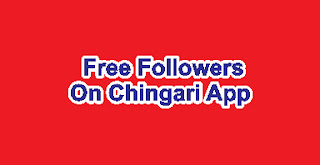 Free Followers On Chingari App Fans