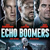 [CRITIQUE] : Echo Boomers - Génération Sacrifiée