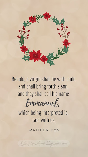 Matthew 1:23 Christmas phone lock screen or wallpaper | scriptureand.blogspot.com`