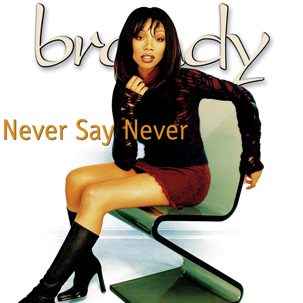 MusicCoversAndMore Brandy Never Say Never MusicCoversAndMore Brandy Never Say Never