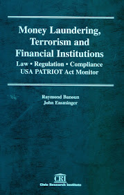 Treatise on Money Laundering, Terrorism and Financial Institutions