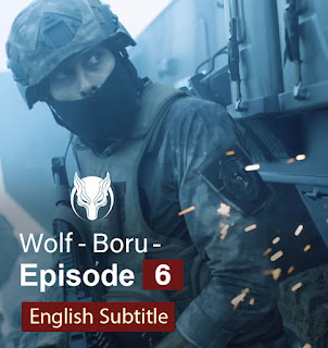 watch episode 6 Börü / The Wolf with english subtitles FULLHD