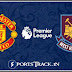 Premier League : Manchester United Vs West Ham Match Preview, Line Up, Match Info