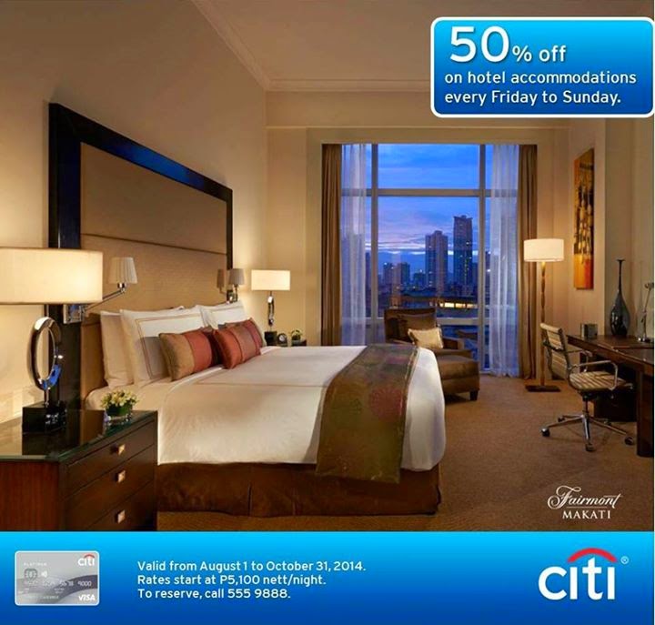 Citibank 50 Off Fairmont Makati Hotel Aug 1 To Oct 31 2014