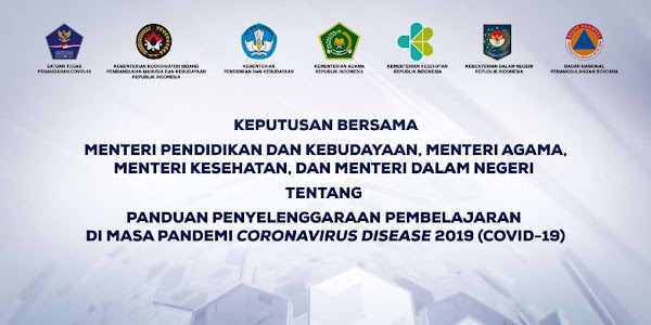 SKB 4 Menteri Panduan Penyelenggaraan Pembelajaran di Masa Pandemi Tahun 2021
