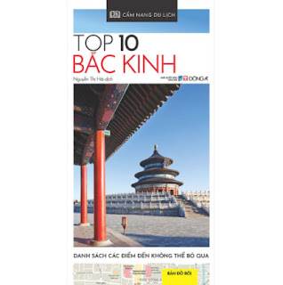 Cẩm Nang Du Lịch - Top 10 Bắc Kinh ebook PDF EPUB AWZ3 PRC MOBI