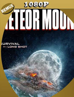 Meteoro a la Luna (Meteor Moon) (2020) REMUX [1080p] Castellano [GoogleDrive] PGD