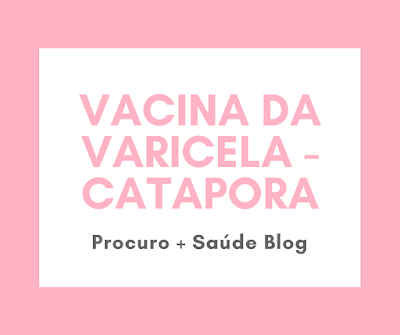 Vacina da varicela - catapora