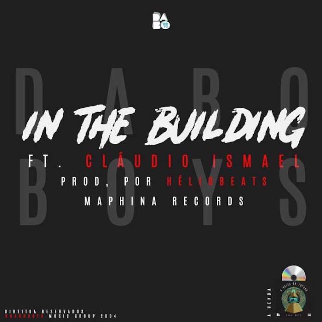 Dabo Boys & Claudio Ismael - In The Building (2021) 