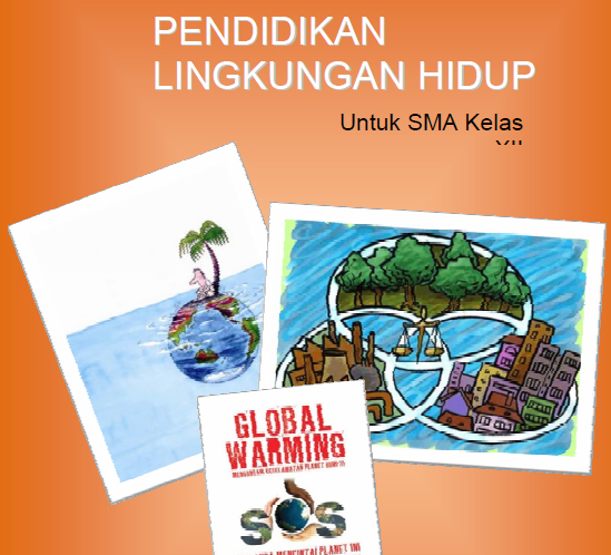 Materi Pelajaran Pendidikan Lingkungan Hidup Plh Kelas 12 Sma Ma Semester I Dan Ii Dadang Jsn Materi Pelajaran Pendidikan Lingkungan Hidup Plh Kelas 12 Sma Ma Semester I Dan Ii Dadang Jsn