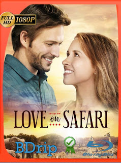Love on Safari (2018 BDRIP 1080p Latino [GoogleDrive] lachapelHD
