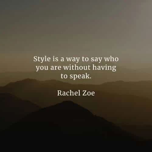 Fashion quotes that'll inspire the way you live your life