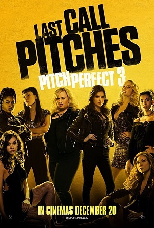 Filme A Escolha Perfeita 3 - Pitch Perfect 3 2018 Torrent