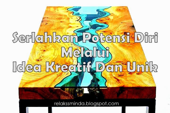 Idea Kreatif Dan Unik