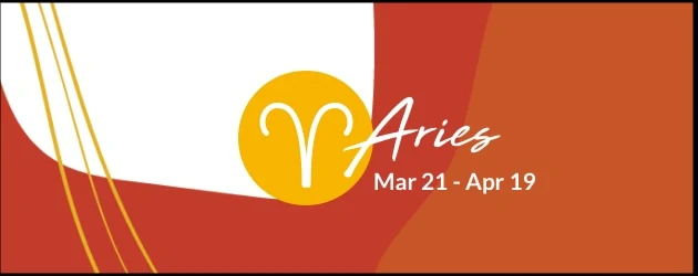 Aries (March 21 - April 19)