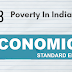 Economics Class 11- Chapter 8 Poverty in India