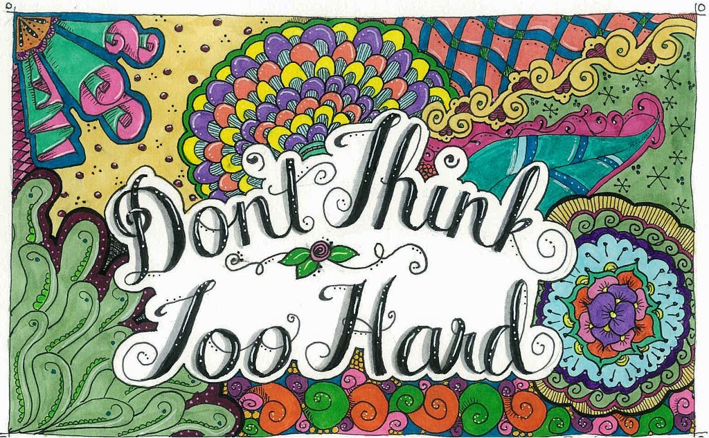 A Girl Named Jules: Don't Think Too Hard