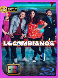 Locombianos (2021) Temporada 1 HD [1080p] Latino [GoogleDrive] PGD