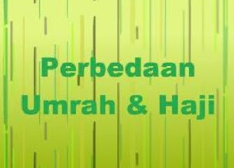 rukun haji,perbedaan haji dan umroh islam,materi haji dan umrah,macam haji,persamaan haji dan umroh,perbedaan rukun haji dan wajib haji,rukun haji dan umroh,rukun umroh,