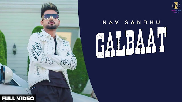 Galbaat Lyrics Nav Sandhu