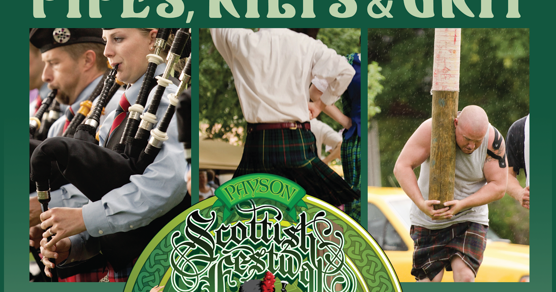 The Payson Chronicle Pipes, Kilts & Grit Payson Scottish Festival