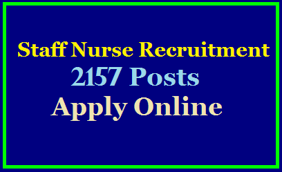 Recruitment for the post of STAFF NURSE on Outsourcing basis to work in the various Government Hospitals in Telangana State /2020/04/staff-nurse-recruitment-2157-posts-apply-online-at-official-website-odls.telangana.gov.in.html