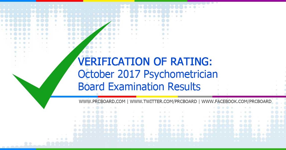 VERIFICATION OF RATING October 2017 Psychometrician Board Exam Results