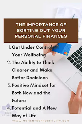 The Importance of Sorting Out Your Personal Finances The Importance of Sorting Out Your Personal Finances